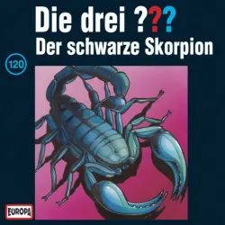 Cover - Die drei ??? - 120/Der schwarze Skorpion