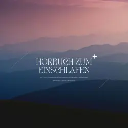 Cover - Patrick Lynen - Hörbuch zum Einschlafen: Die besten Meditationen, Hypnosen & Traumreisen zum Einschlafen & Durchschlafen (Edition: Besser ein- und durchschlafen)