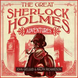 Cover - Sir Ralph Richardson - The Great Sherlock Holmes Adventures