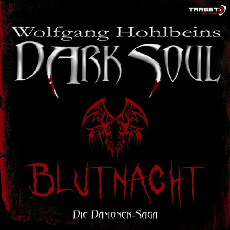 Cover von Wolfgang Hohlbein - Wolfgang Hohlbeins Dark Soul 2: Blutnacht