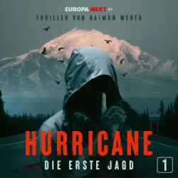 Cover - Hurricane - Hurricane - Stadt der Lügen / Folge 1: Die erste Jagd