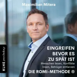 Cover - Stefan Schäfer - Die ROMI-METHODE® (Eingreifen bevor es zu spät ist. Menschen lesen, Konflikte lösen und Betrüger entlarven)