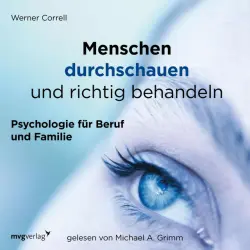 Cover - Werner Correll - Menschen durchschauen und richtig behandeln (Psychologie für Beruf und Familie)