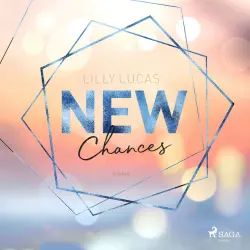 Cover - Lilly Lucas - New Chances: Roman (Green Valley Love 5)