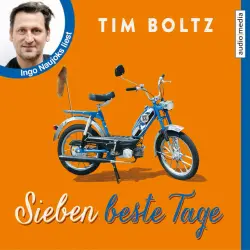 Cover - Tim Boltz - Sieben beste Tage