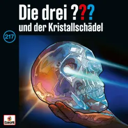 Cover - Die drei ??? - Folge 217: und der Kristallschädel