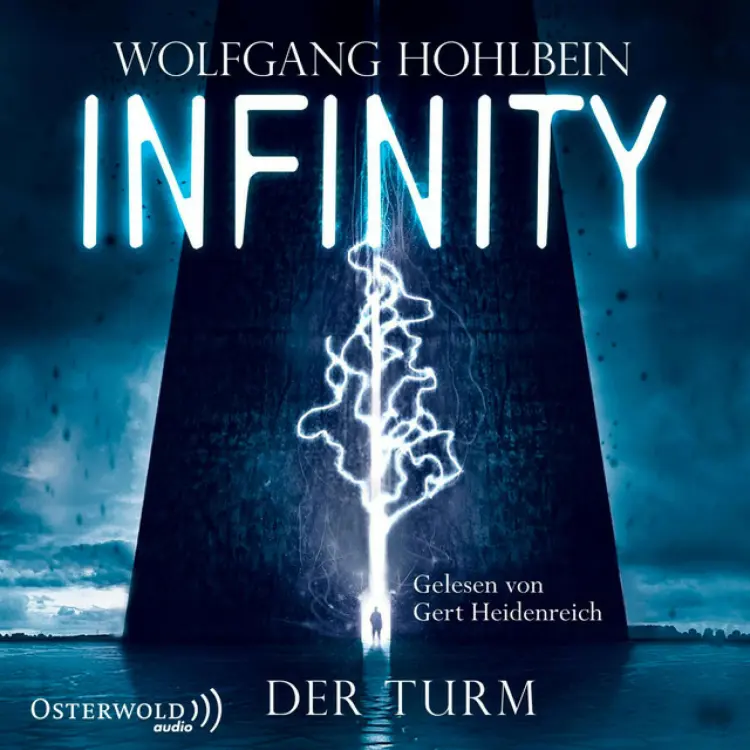 Cover von Wolfgang Hohlbein - Infinity (Der Turm)