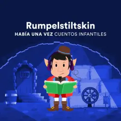 Cover - Había una Vez Cuentos Infantiles - Rumpelstiltskin
