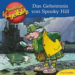 Cover - Ursel Scheffler - Kommissar Kugelblitz - Das Geheimnis von Spooky Hill