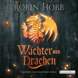 Cover - Robin Hobb - Die Regenwildnis-Chroniken - Band 1 - Wächter der Drachen