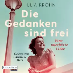 Cover - Julia Kröhn - Die Buchhändlerinnen von Frankfurt - Band 1 - Die Gedanken sind frei - Eine unerhörte Liebe
