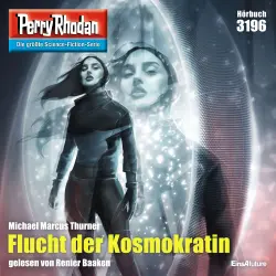 Cover - Michael Marcus Thurner - Perry Rhodan Erstauflage 3196 - Flucht der Kosmokratin