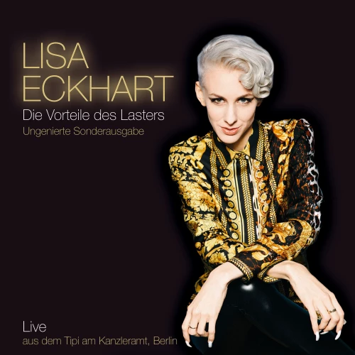 Cover - Lisa Eckhart - Die Vorteile des Lasters - Ungenierte Sonderausgabe