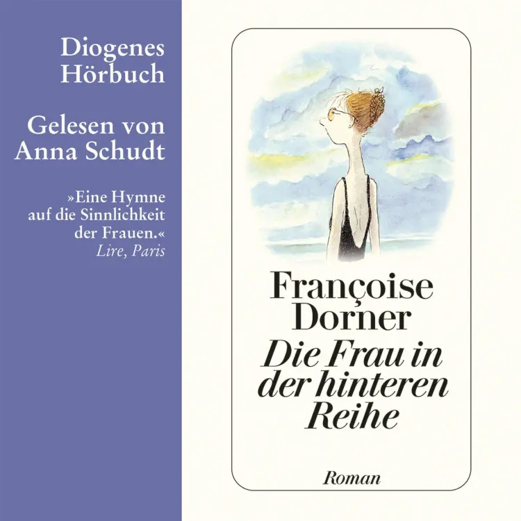 Cover von Françoise Dorner - Die Frau in der hinteren Reihe