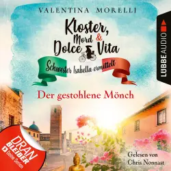 Cover - Valentina Morelli - Kloster, Mord und Dolce Vita - Schwester Isabella ermittelt - Folge 17 - Der gestohlene Mönch