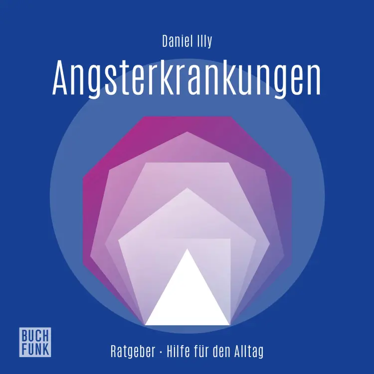 Cover von Daniel Illy - Angsterkrankungen