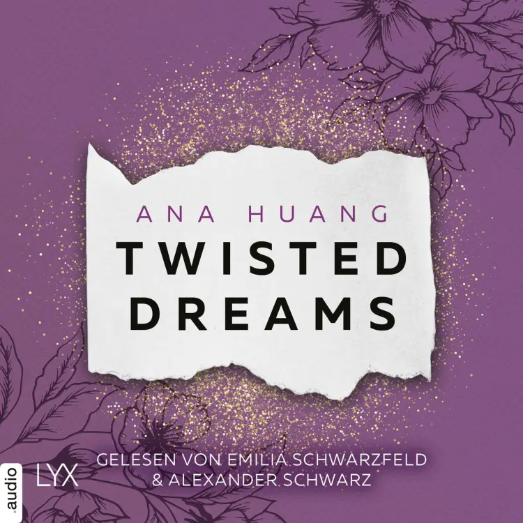 Cover von Ana Huang - Twisted-Reihe - Teil 1 - Twisted Dreams