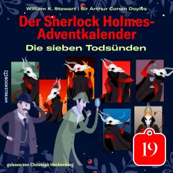 Cover - Sir Arthur Conan Doyle - Der Sherlock Holmes-Adventkalender - Tag 19 - Die sieben Todsünden