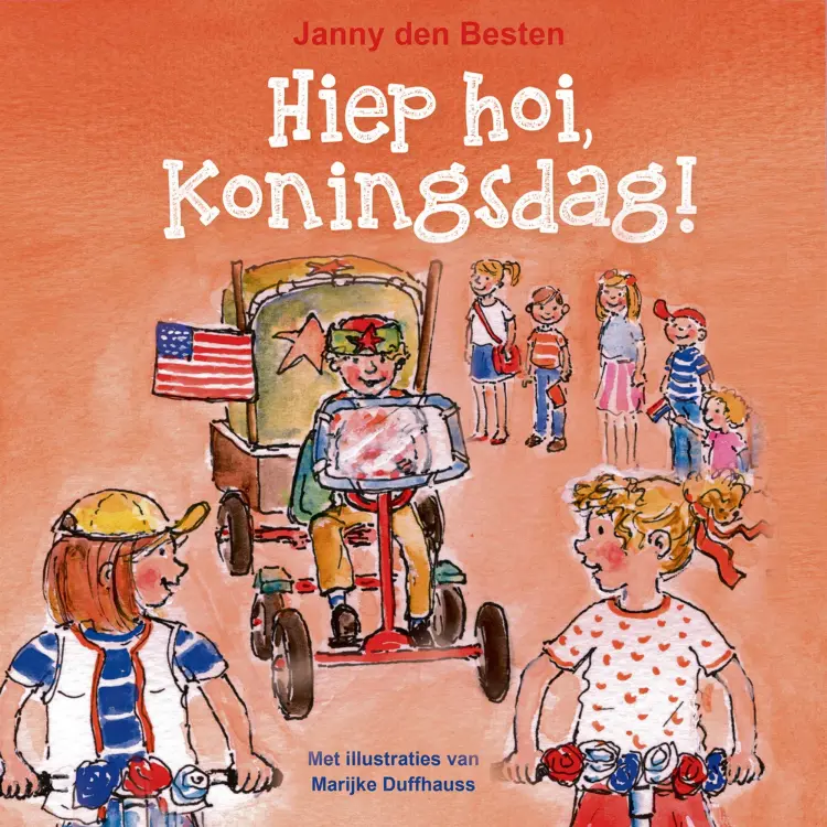 Cover von Janny den Besten - Jens en Jolien - Deel 3 - Hiep hoi, Koningsdag