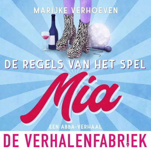 Cover von Marijke Verhoeven - De regels van het spel - Deel 3 - Mia