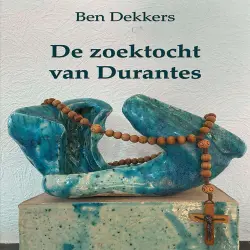 Cover - Ben Dekkers - De zoektocht van Durantes