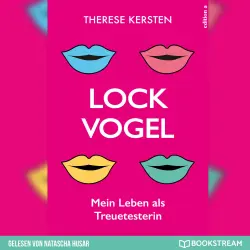 Cover - Therese Kersten - Lockvogel - Mein Leben als Treuetesterin