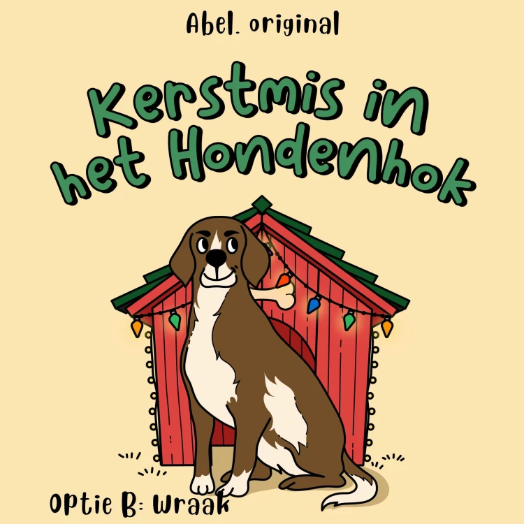Cover von Kerstmis in het hondenhok - Episode 3 - Wraak