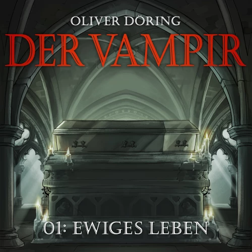 Cover - Der Vampir - Teil 1 - Ewiges Leben