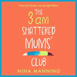 Cover - Nina Manning - The 3am Shattered Mum's Club