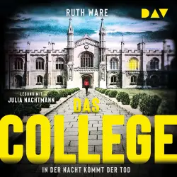 Cover - Ruth Ware - Ruth Ware - Band 7 - Das College - In der Nacht kommt der Tod