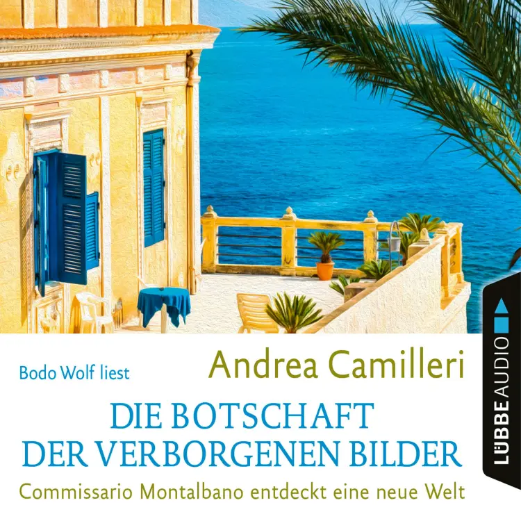 Cover von Andrea Camilleri - Commissario Montalbano - Teil 25 - Die Botschaft der verborgenen Bilder
