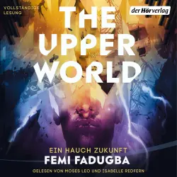 Cover - Femi Fadugba - Die The-Upper-World-Reihe - Band 1 - Ein Hauch Zukunft