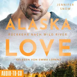 Cover - Jennifer Snow - Alaska Love - Band 3 - Rückkehr nach Wild River