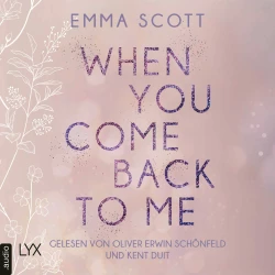 Cover - Emma Scott - Lost-Boys-Trilogie - Teil 2 - When You Come Back to Me