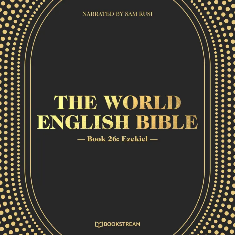 Cover von Various Authors - The World English Bible - Book 26 - Ezekiel