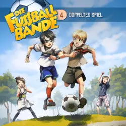 Cover - Die Fussballbande - Folge 4 - Doppeltes Spiel