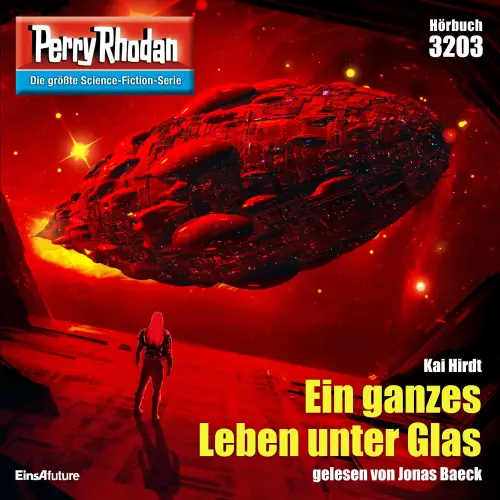Cover von Kai Hirdt - Perry Rhodan Erstauflage 3203 - Ein ganzes Leben unter Glas