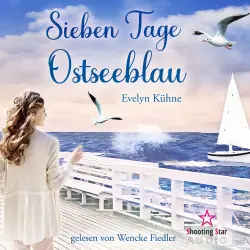 Cover - Evelyn Kühne - Sieben Tage Ostseeblau