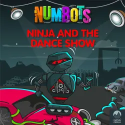 Cover - Tor Caldwell - Ninja and the Dance Show - NumBots Scrapheap Stories 
