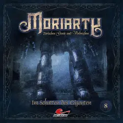 Cover - Moriarty - Folge 8 - Im Schatten des Giganten