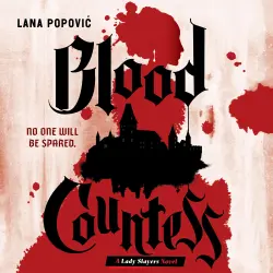 Cover - Lana Popovic - Blood Countess - No one will be spared