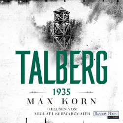 Cover - Max Korn - Die Talberg-Reihe - Band 1 - Talberg 1935