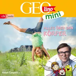 Cover - GEOLINO MINI: Alles über den Körper