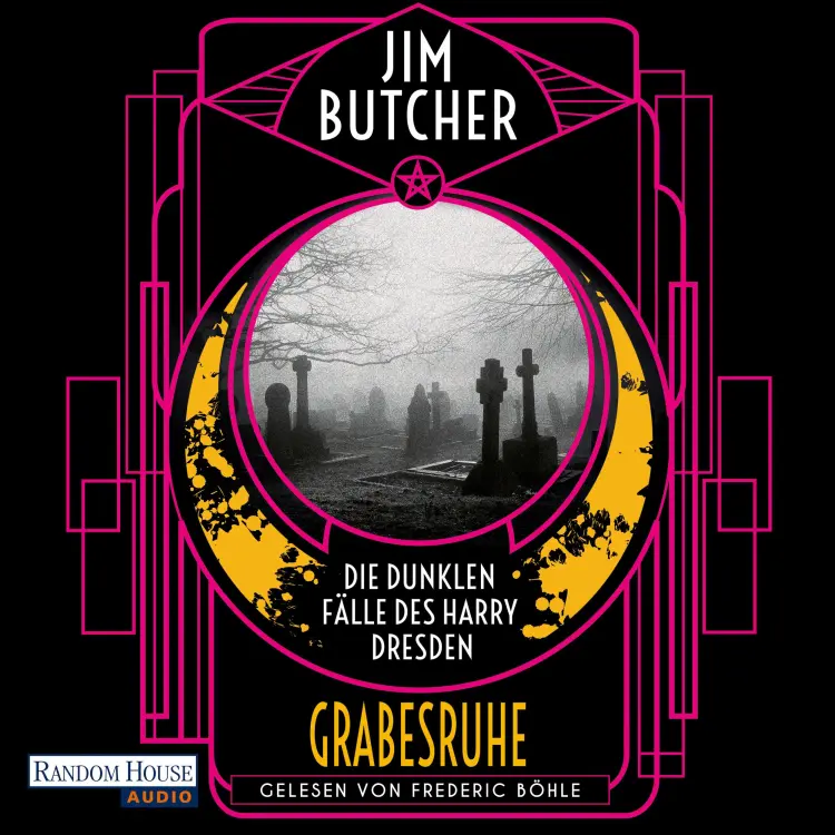 Cover von Jim Butcher - Die Harry-Dresden-Serie - Band 3 - Die dunklen Fälle des Harry Dresden - Grabesruhe