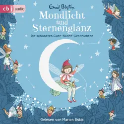 Cover - Enid Blyton - Enid Blytons Vorlesebücher - Band 1 - Mondlicht und Sternenglanz - Die schönsten Gute-Nacht-Geschichten