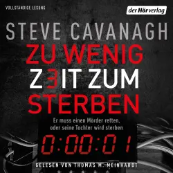 Cover - Steve Cavanagh - Eddie-Flynn-Reihe - Band 1 - Zu wenig Zeit zum Sterben