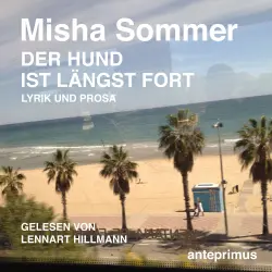 Cover - Misha Sommer - Der Hund ist längst fort