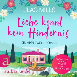 Cover - Lilac Mills - Applewell Village - Band 1 - Liebe kennt kein Hindernis