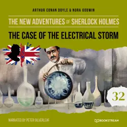 Cover - Sir Arthur Conan Doyle - The New Adventures of Sherlock Holmes - Episode 32 - The Case of the Electrical Storm