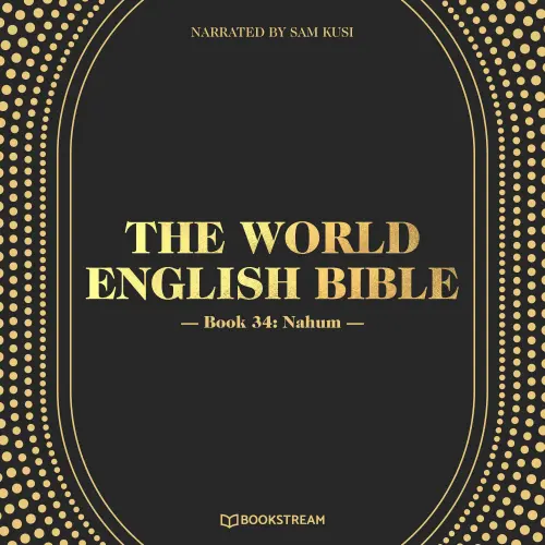 Cover von Various Authors - The World English Bible - Book 34 - Nahum